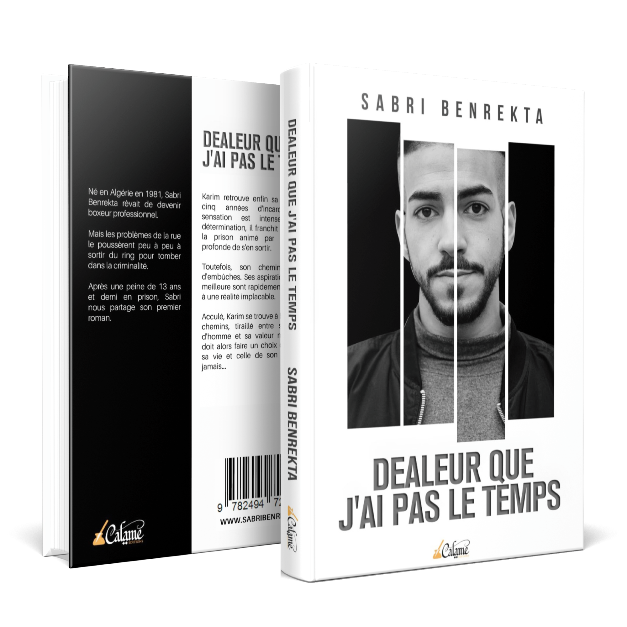 Couverture du livre Dealeur que j'ai pas le temps de Sabri Benrekta, aux éditions Calame